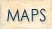 Maps